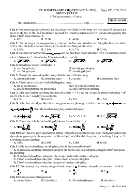 Đề kiểm tra giữa học kỳ 1 (2015  2016)  môn Vật lí 12 (thời gian làm bài 45 phút)